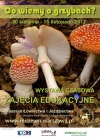 juz-dzis-wystawa-co-wiemy-o-grzybach-adv